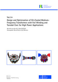 Design and Optimization of Oil-Cooled Medium-Frequency Transformers with Foil Winding and Toroidal Core for High Power Applications