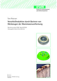 Verschleißreduktion durch Borieren von Werkzeugen der Warmmassivumformung