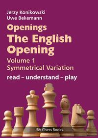 Openings - The English Opening Vol. 1 Symmetrical Variation