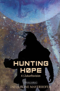 Hunting Hope
