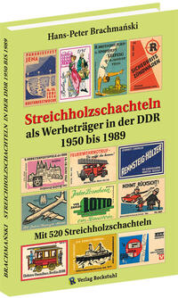 Streichholzschachteln als Werbeträger in der DDR 1950-1989