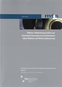 Ellipso-Höhentopometrie zur Charakterisierung von technischen Oberflächen mit Materialkontrast