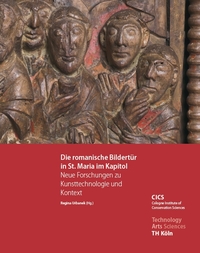 Cover-Abbildung für Die romanische Bildertür in St. Maria im Kapitol – Neue Forschungen zu Kunsttechnologie und Kontext (Hardcover) (99999---978-3-95976-511-4)