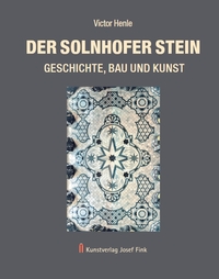 Cover-Abbildung für Der Solnhofer Stein – Geschichte, Bau und Kunst (Hardcover) (99999---978-3-95976-552-7)