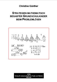 Strategien mathematisch begabter Grundschulkinder beim Problemlösen