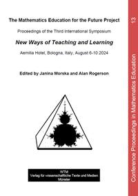 Third Symposium Proceedings. New Ways of Teaching and Learning