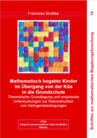 Mathematisch begabte Kinder im Übergang von der Kita in die Grundschule