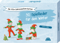 Cover-Abbildung für Die Kita-Jahreszeiten-Karten: 32 Spiellieder für den Winter (99999---978-3-96046-360-3)