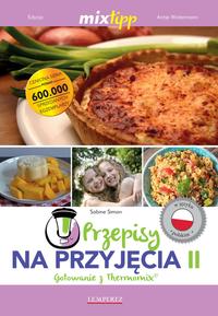 Przepisy na przyjęcia II