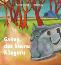 Gaimy, das kleine Känguru