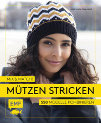 Mix and Match! Mützen stricken