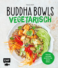 Buddha Bowls - Vegetarisch - Cover
