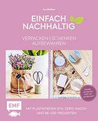 Einfach nachhaltig – verpacken, schenken, aufbewahren