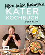 Cover: Zora Klipp Katerkochbuch – Rezepte für harte Tage