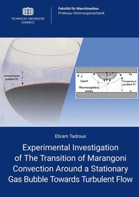 Experimental investigation of the transition of Marangoni convection around a stationary gas bubble towards turbulent flow