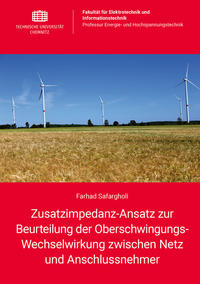 Zusatzimpedanz-Ansatz zur Beurteilung der Oberschwingungs-Wechselwirkung zwischen Netz und Anschlussnehmer