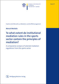 To what extent do institutional mediation rules in the sports sector contain the principles of mediation?
