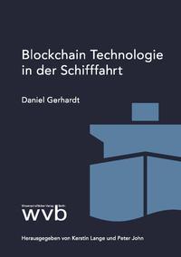 Blockchain Technologie in der Schiffahrt