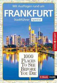 1000 Places-Stadtführer Frankfurt