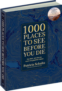 Cover-Abbildung für 1000 Places To See Before You Die - Die Must-See-Liste der schönsten Reiseziele der Welt im XXL-Bildband (Hardcover) (99999---978-3-96141-899-2)