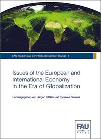 Issues of the European and International Economy in the Era of Globalization
