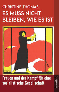 Cover-Abbildung für Es muss nicht bleiben, wie es ist (99999---978-3-96156-087-5)