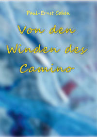 Von en Winden des Camino