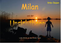 Milan und der Unsichtbare