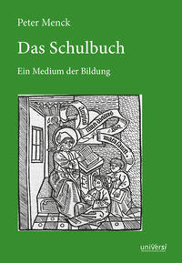 Das Schulbuch. Ein Medium der Bildung