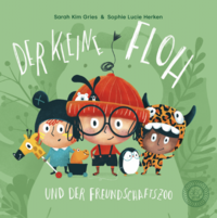 Der kleine Floh und der Freundschaftszoo