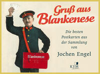 Gruß aus Blankenese. Die besten Postkarten aus der Sammlung von Jochen Engel