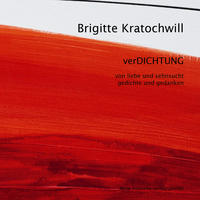 Brigitte Kratochwill | verDICHTUNG