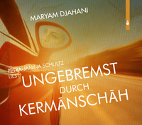 Ungebremst durch Kermanschah