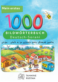 Interkultura Meine ersten 1000 Wörter Bildwörterbuch Deutsch-Sorani