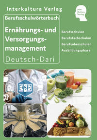 Interkultura Berufsschulwörterbuch für Ernährungs- und Versorgungsmanagement