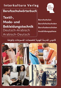 Interkultura Berufsschulwörterbuch für Textil-, Mode- und Bekleidungstechnik