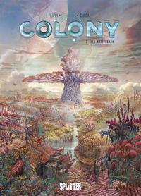 Colony. Band 3