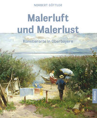 Malerluft und Malerlust