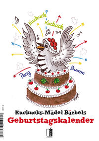 Kuckucks-Mädel Bärbels Geburtstagskalender