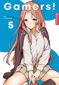 Gamers! Light Novel 5