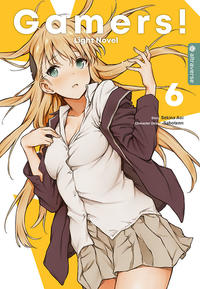 Gamers! Light Novel 6