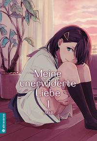 Meine unerwiderte Liebe 1