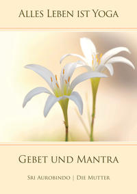 Gebet und Mantra