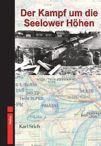 Cover-Abbildung für Der Kampf um die Seelower Höhen (Softcover/Paperback) (99999---978-3-96403-544-8)