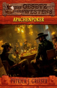 Cover-Abbildung für Apachenpoker (Softcover/Paperback) (99999---978-3-96403-596-7)