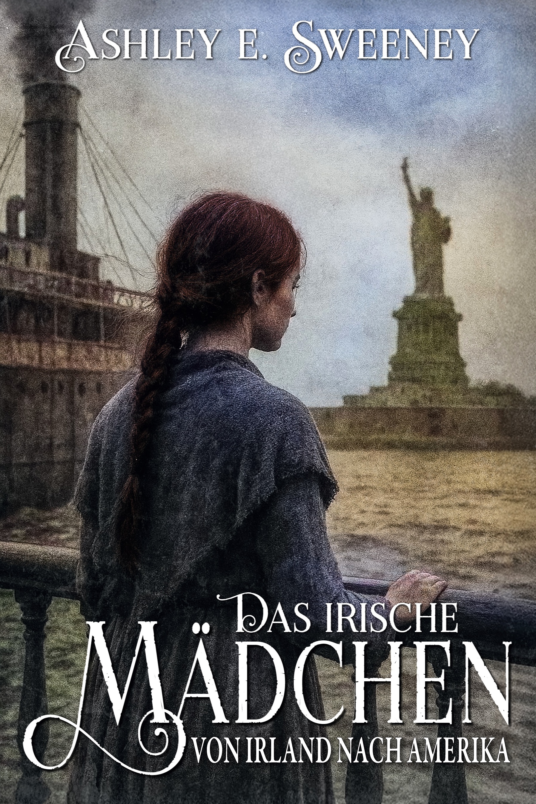 Cover-Abbildung für Das irische Mädchen – Von Irland nach Amerika (Softcover/Paperback) (99999---978-3-96403-678-0)