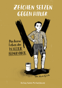Cover-Abbildung für Zeichen setzen gegen Hitler (Softcover/Paperback) (99999---978-3-96411-015-2)
