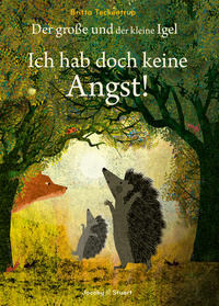 Der große und der kleine Igel / Ich hab doch keine Angst! - Cover