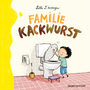 Cover: L'Arronge, Lilli Familie Kackwurst