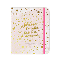 Lifestyle Planner - Shine bright like a diamond